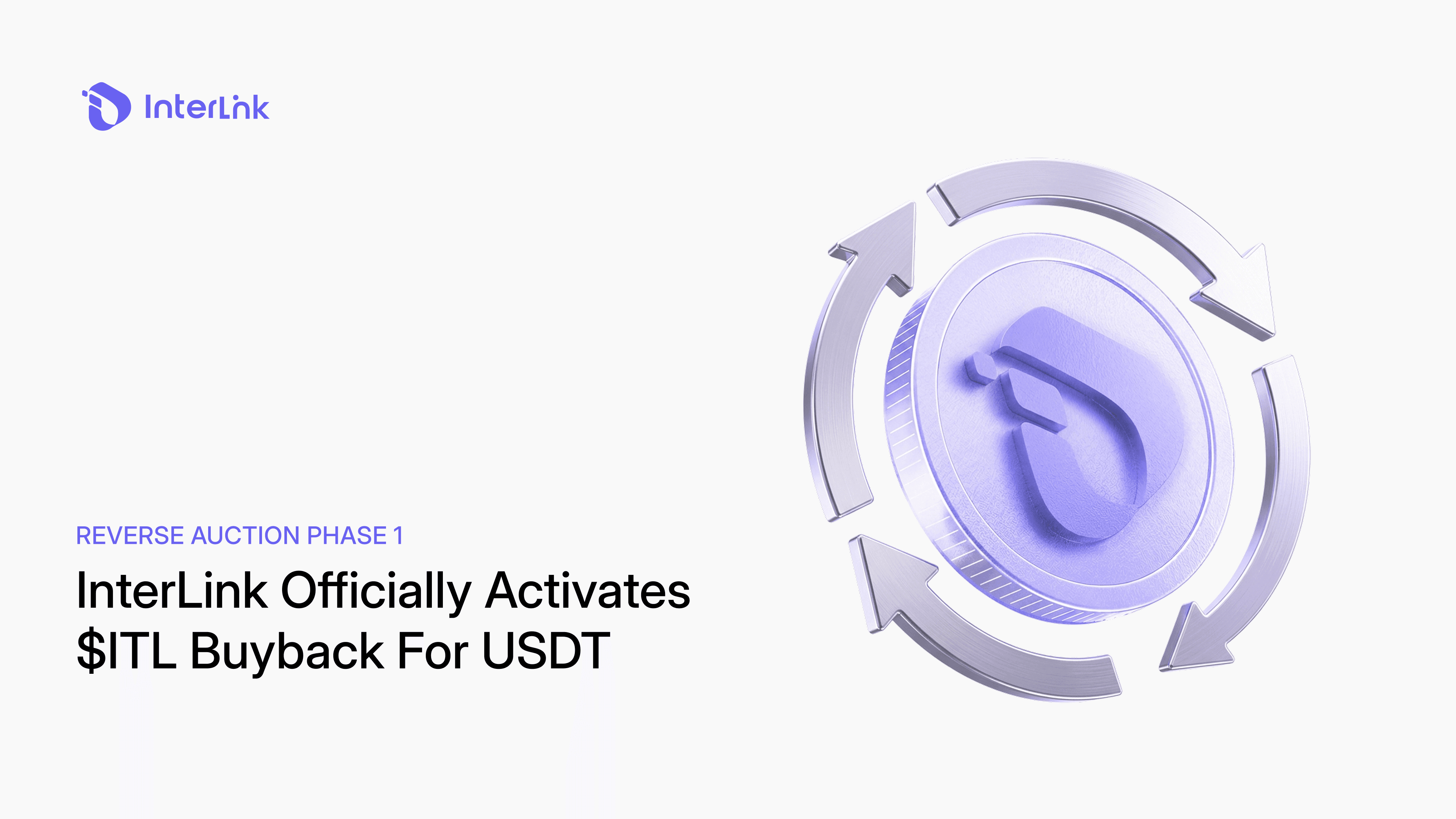 InterLink Officially Activates $ITL Buyback for USDT – Reverse Auction Phase 1
