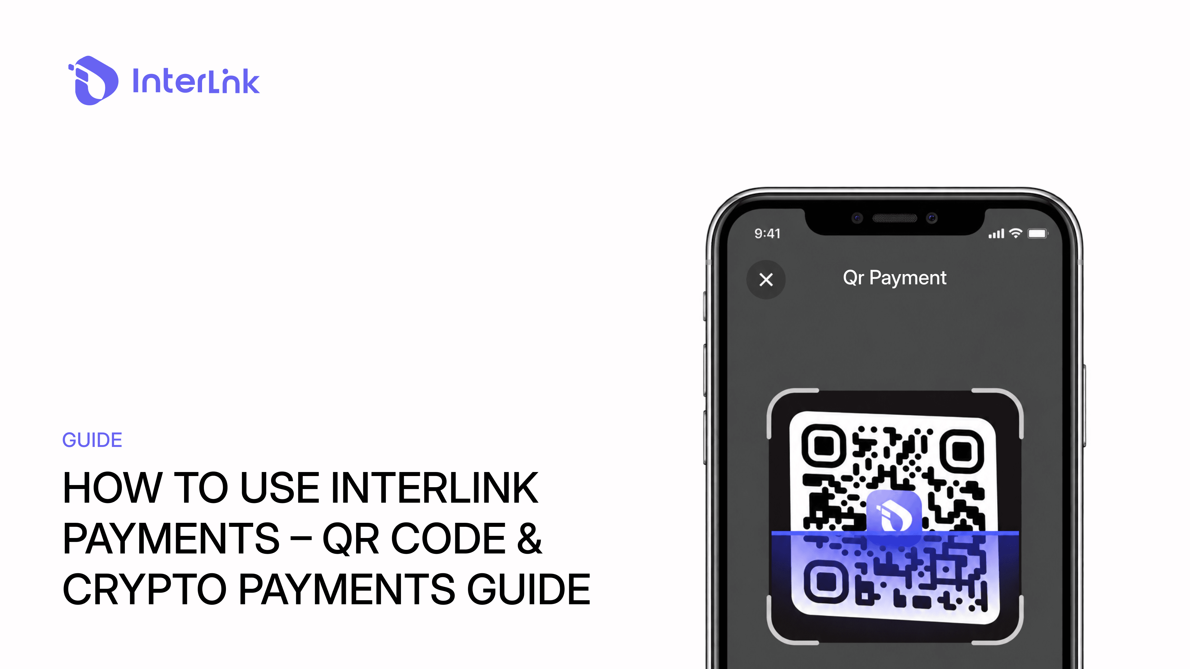 How To Use InterLink Payments: QR & Crypto Payment Guide